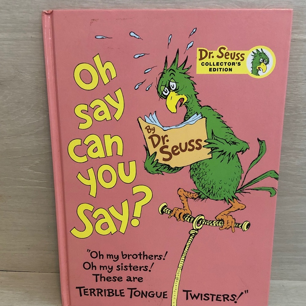 Dr. Seuss Collector’s Edition First Edition - Oh Say Can You Say? 1979 Read Post